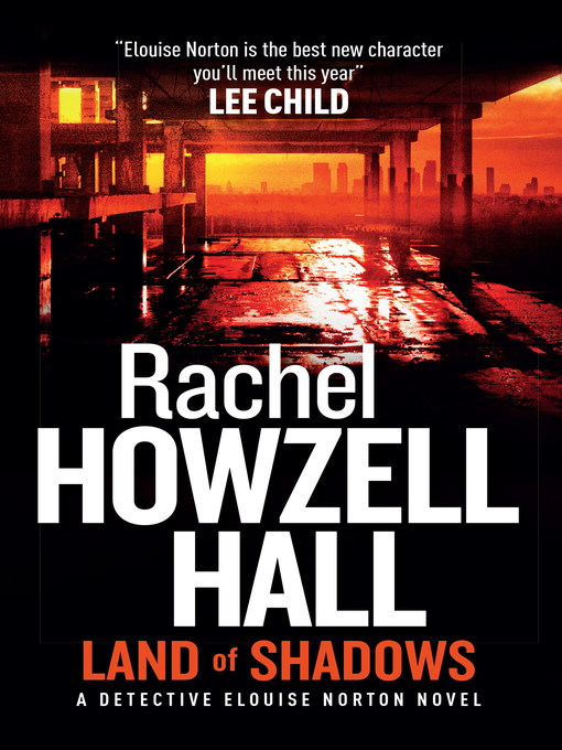 Title details for Land of Shadows by Rachel Howzell Hall - Available